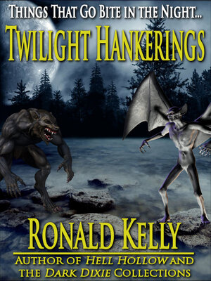 Twilight hankerings - ebook